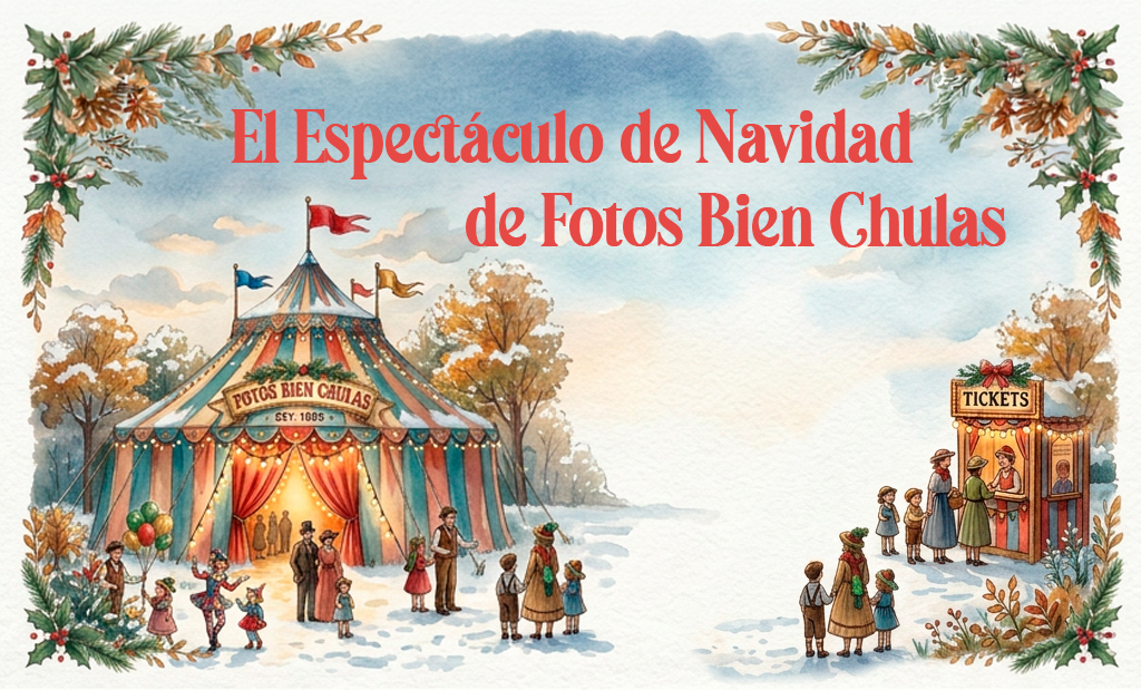 Circo Fotos Bien Chulas Vintage Fotografía La Rioja Nájera Logroño